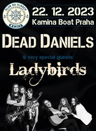 Vánoční koncert Dead Daniels & Ladybirds