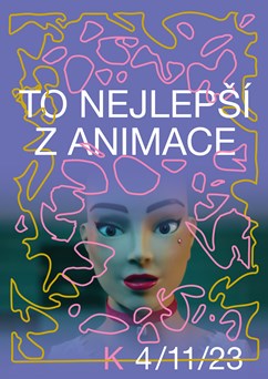 To nejlepší z animace (pásmo krátkometrážních filmů)