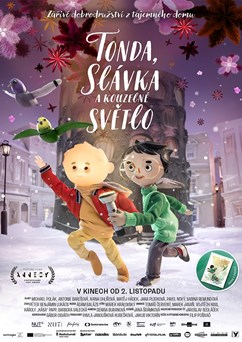 Tonda, Slávka a kouzelné světlo
