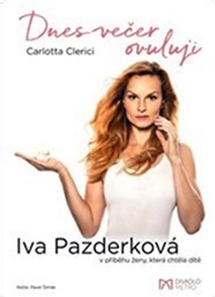 Dnes večer ovuluji | Tábor