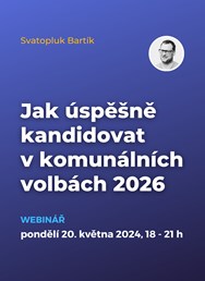 Webinář: Jak úspěšně kandidovat v komunálních volbách 2026 