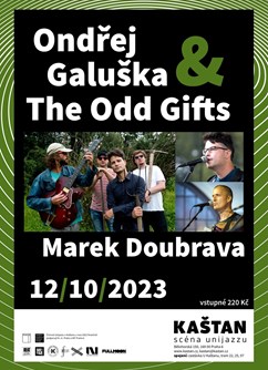 Ondřej Galuška & The Odd Gifs + Marek Doubrava