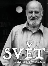 SVĚT JE BÁJEČNÉ MÍSTO 