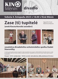 Zase (ti) tupitelé - aneb Kocourkovské zasedání - divadlo