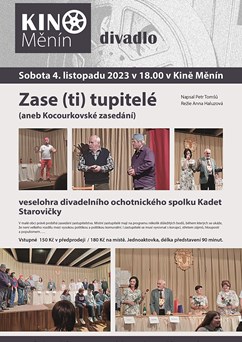 Zase (ti) tupitelé - aneb Kocourkovské zasedání - divadlo