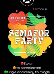Semafor Party by EIVB × 19th October × Exit club