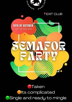 Semafor Party by EIVB × 19th October × Exit club