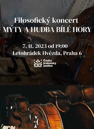 Filozofický koncert: Mýty a hudba Bílé hory