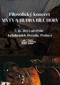 Filozofický koncert: Mýty a hudba Bílé hory