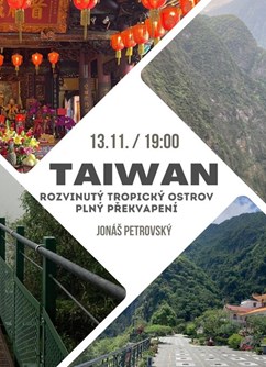 Taiwan - rozvinutý tropický ostrov plný překvapení