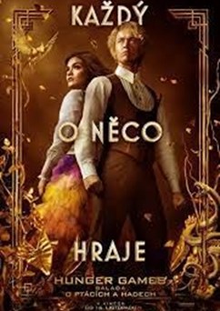 Hunger Games: Balada o ptácích a hadech  (USA)  2D