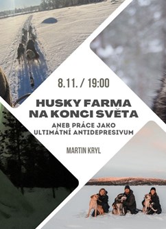 Husky farma na konci světa