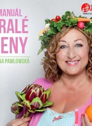 HALINA PAWLOWSKÁ - Manual zralé ženy | Hořovice