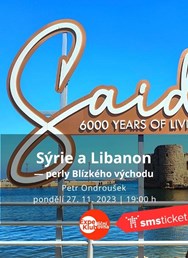 Sýrie a Libanon — perly Blízkého východu / Petr Ondroušek