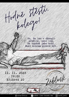 LUMOSFEST - Hodně štěstí, kolego!