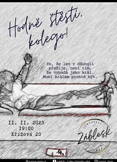 LUMOSFEST - Hodně štěstí, kolego!