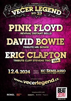 Večer legend 23 - tribute bands Clapton, Bowie, Pink Floyd
