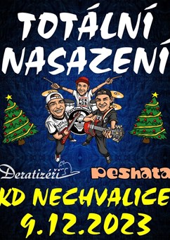 Vánoční mejdan Totální nasazení,Peshata,Deratizéři