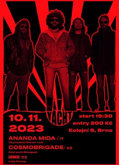Ananda Mida (IT) | Cosmobrigade (CZ) | Lishkee (CZ)