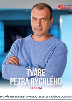 Tváře Petra Rychlého | Pardubice