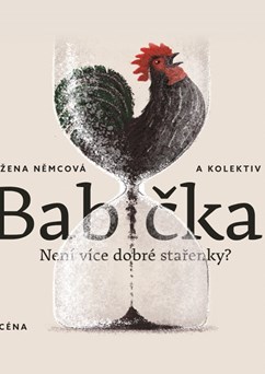 Babička: Není více dobré stařenky? - veřejná generálka