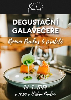 Degustační galavečeře Roman Paulus & přátelé