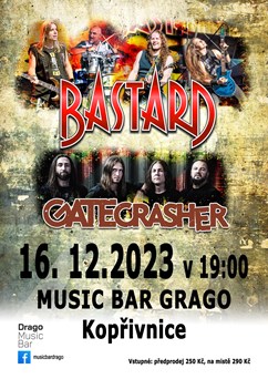 Bastard & Gate Crasher / Kopřivnice