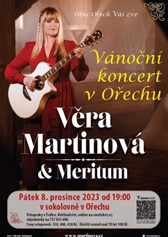 Vánoční koncert Věry Martinové v Ořechu
