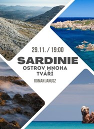 Sardinie - ostrov mnoha tváří