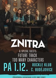ZNITRA + Future Track + Too Many Characters