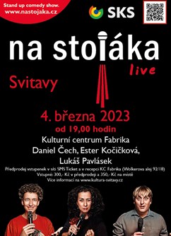Na stojáka live: D. Čech, E. Kočičková, L. Pavlásek