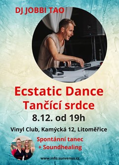 Ecstatic Dance - Tančící srdce