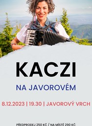 Kaczi na Javorovém