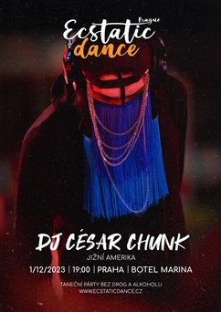 Ecstatic dance Prague - DJ Cesar Chunk