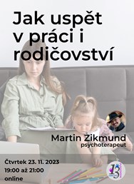 Jak uspět v práci i rodičovství
