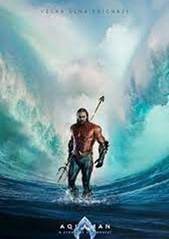 Aquaman a ztracené království  (USA)  3D