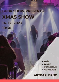 BUBR SHOW PRESENTS: XMAS SHOW