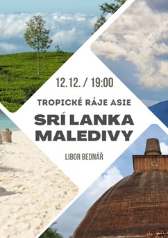 Tropické ráje Asie - Šrí Lanka, Maledivy