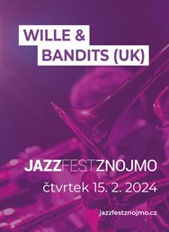 Wille & The Bandits (UK)