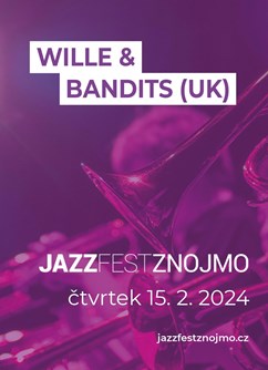 Wille & The Bandits (UK)