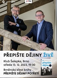 Přepište dějiny ŽIVĚ + křest knihy Přepište dějiny potřetí