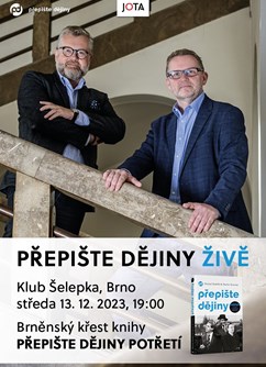 Přepište dějiny ŽIVĚ + křest knihy Přepište dějiny potřetí