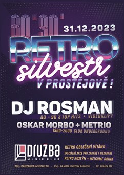 Retro Silvestr v Prostějově !