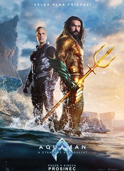 Aquaman a ztracené království (titulky - 2D)