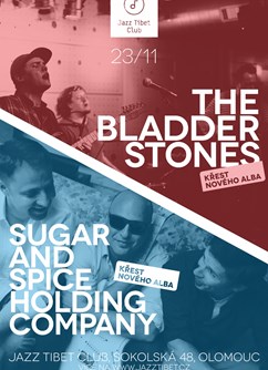 The BladderStones + Sugar and Spice Holding Company