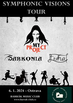 SYMPHONIC VISIONS TOUR - My Project, Sarkonia, Ertha