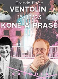 Karnola Grande finále: Ventolin & Koně a prase