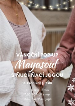 Vánoční ňuchňací jóga s Mayasoul
