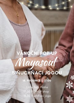 Vánoční ňuchňací jóga s Mayasoul