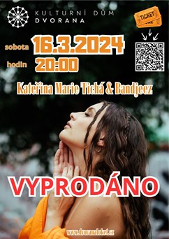 Kateřina Marie Tichá & Bandjeez